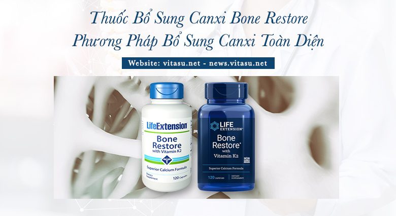 Thuoc Bo Sung Canxi Bone Restore
