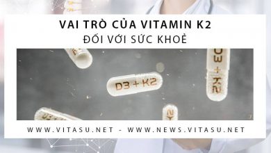 Vai Tro Cua Vitamin K2 Doi Voi Suc Khoe